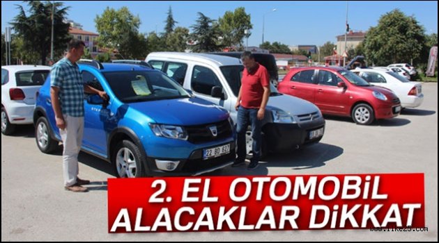 2. el otomobil alacaklar dikkat