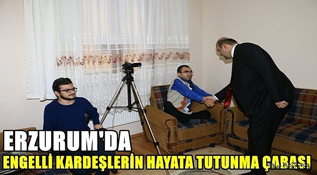 ENGELLİ KARDEŞLERİN HAYATA TUTUNMA ÇABASI