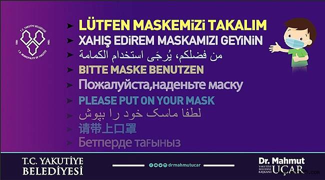 Başkan UÇAR Maske Uyarısında 9 Dile Yer Verdi.Kürtçeyi Es Geçti..