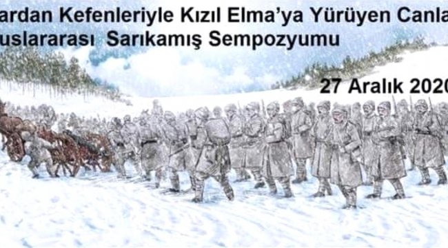 Uluslararası Sarıkamış Sempozyumu düzenleniyor