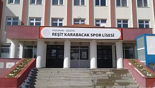 REŞİT KARABACAK'IN ADI SPOR LİSESİNDE YAŞATILACAK