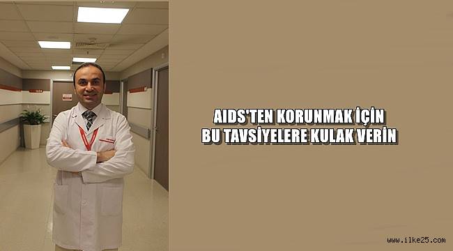 AIDS'TEN KORUNMAK İÇİN BU TAVSİYELERE KULAK VERİN