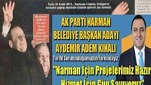 Narman Adayı Meğer Neler Demiş Neler?