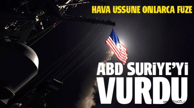 ABD Suriye'de Esad Üssünü Vurdu!!