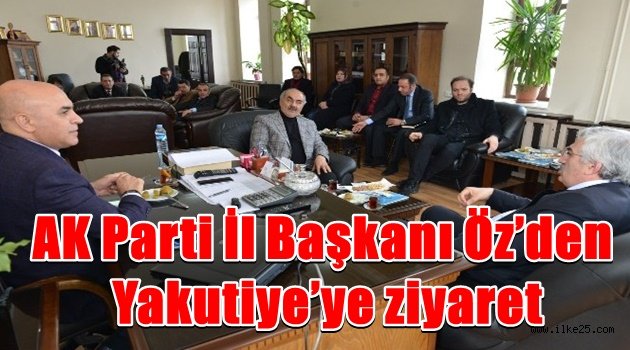 AK Parti İl Başkanı Öz'den Yakutiye'ye ziyaret