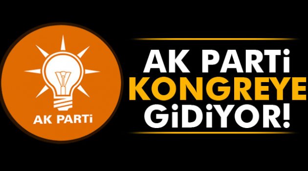 AK Parti kongreye gidiyor