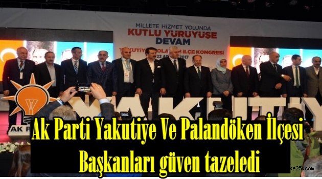 Ak Parti Yakutiye Ve Palandöken İlçesi   Başkanları güven tazeledi