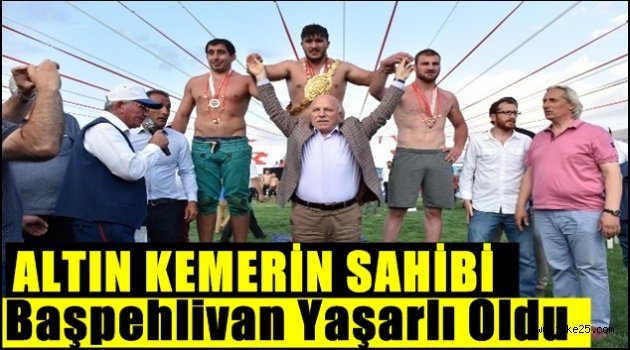 Altın Kemerin Sahibi YAŞARLI oldu