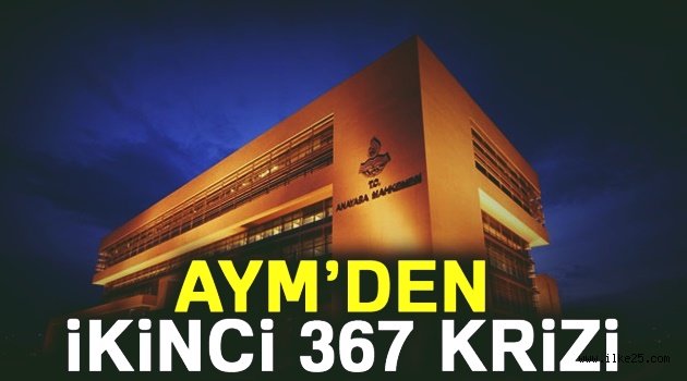 AYM'den ikinci 367 krizi