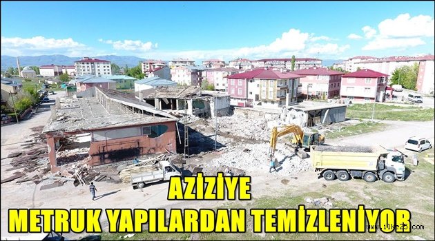 Aziziye Belediyesi huzur ve güven için yıkıyor…