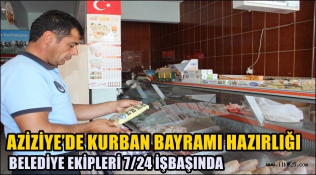 AZİZİYE'DE KURBAN BAYRAMI HAZIRLIĞI