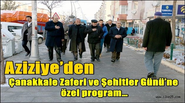 Aziziye'den Çanakkale Zaferi ve Şehitler Günü'ne özel program…