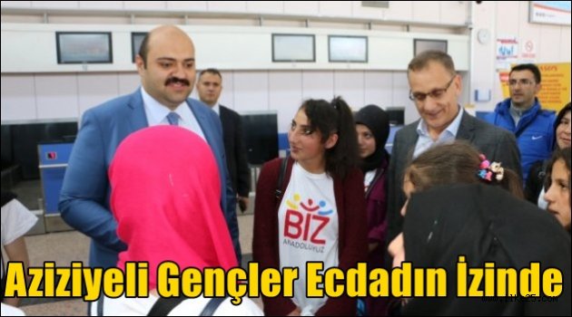 Aziziyeli Gençler Ecdadın İzinde