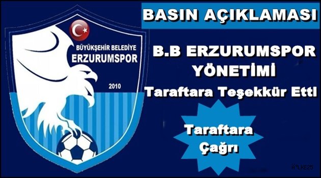 B.B Erzurumspor'dan Taraftara Teşekkür Mesajı!