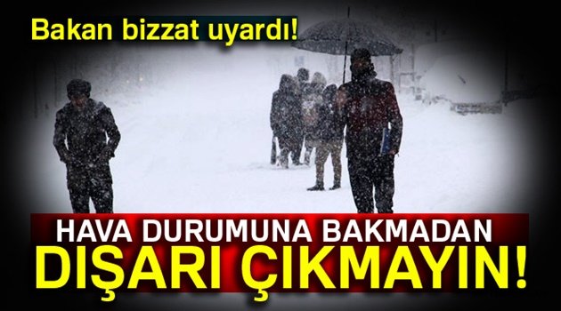 Bakan Eroğlu'ndan hava durumu uyarısı
