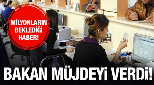 Bakandan büyük müjde!