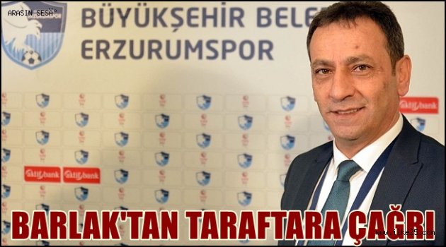 Barlak'tan Ümraniyespor maçı öncesi taraftara çağrı