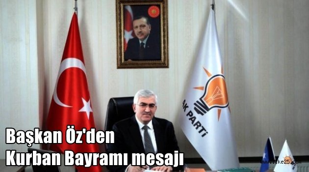 Başkan Öz'den Kurban Bayramı mesajı