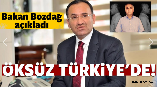Bozdağ: Adil Öksüz'ü Türkiye'de saklıyorlar!