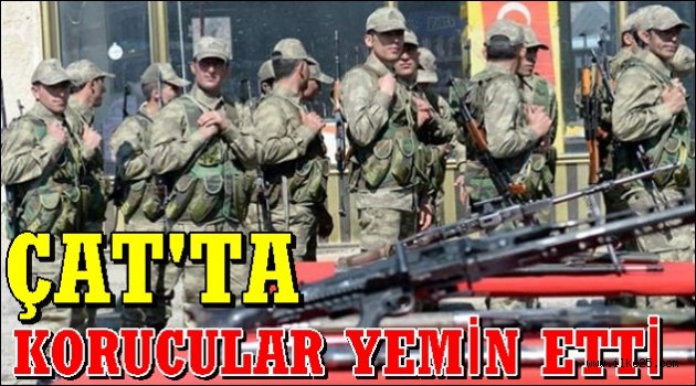 Çat'ta Korucular Yemin Etti