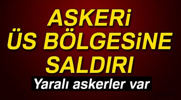 Çukurca'da askeri üs bölgesine saldırı