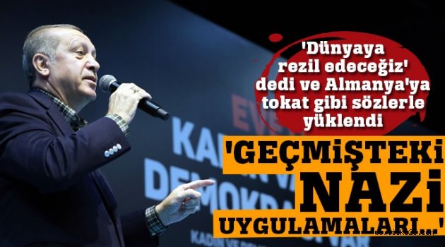 Cumhurbaşkanı Erdoğan'dan Almanya'ya tokat gibi sözler