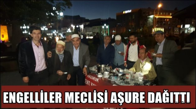 Engelliler Meclisi aşure dağıttı