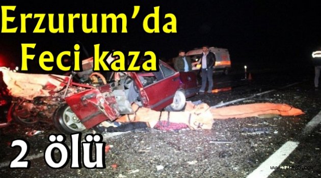 Erzurum'da feci kaza: 2 ölü