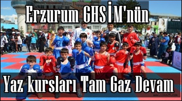 Erzurum GHSİM'nün Yaz Kursları Tam Gaz Devam