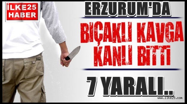 Erzurum'da Bıçaklı Kavga.