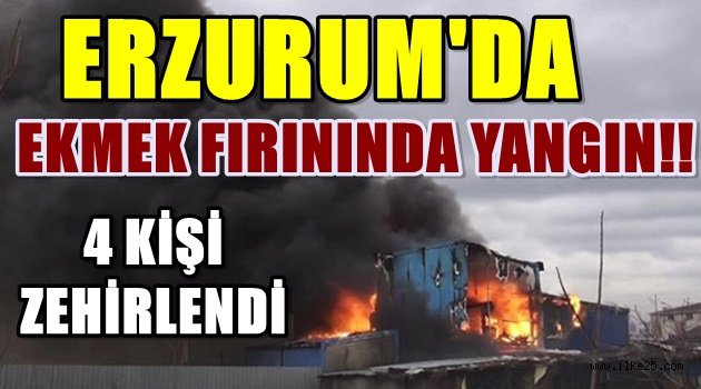 Erzurum'da Ekmek Fırınında Yangın