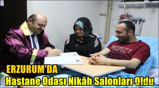 Erzurum'da Hastane Odası Nikâh Salonları Oldu