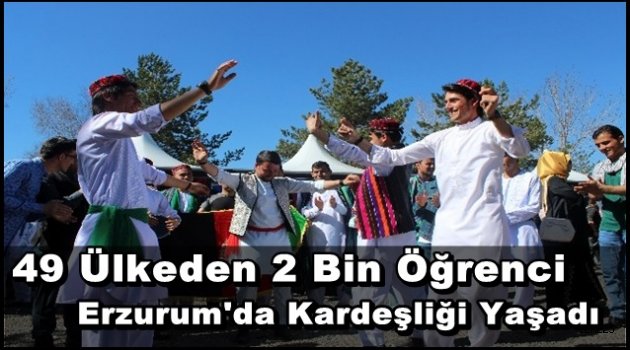 Erzurum'da Kardeşlik Günleri!!
