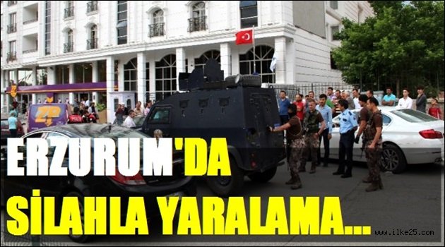 Erzurum'da Silahla Yaralama..