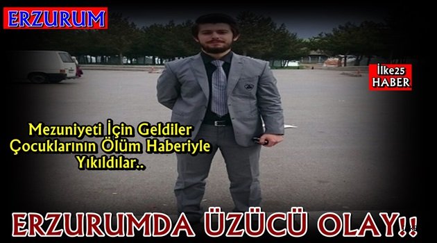 Erzurum'da Üzücü Olay!!