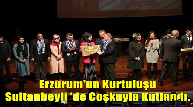 Erzurum'un Kurtuluşu Sultanbeyli 'de Coşkuyla Kutlandı.