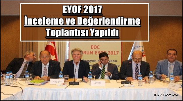 EYOF 2017 İnceleme ve Değerlendirme Toplantısı Yapıldı