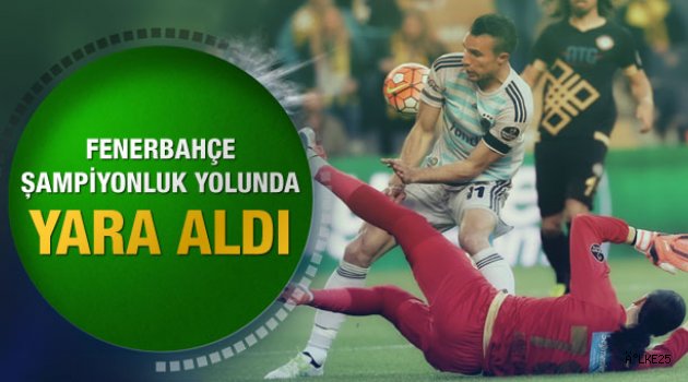 Fenerbahçe Yaralı!
