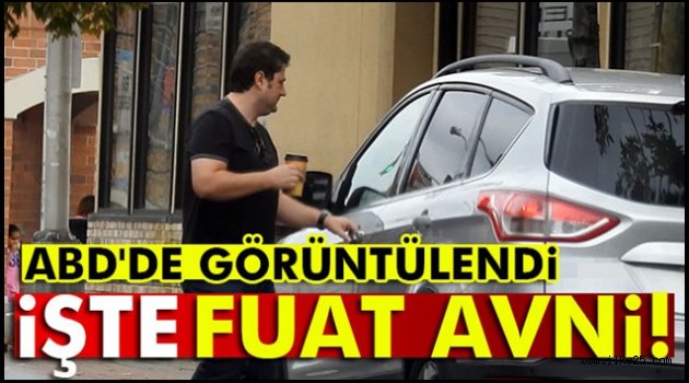 Fuat Avni ABD'de görüntülendi