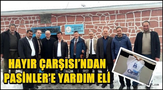 HAYIR ÇARŞISI'NDAN PASİNLER'E YARDIM ELİ