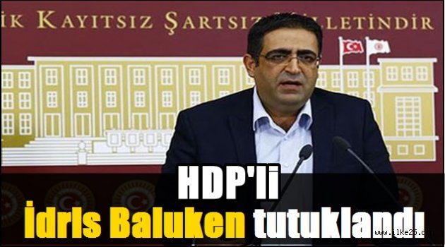 HDP'li İdris Baluken tutuklandı