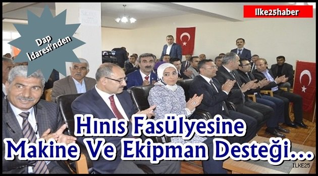 Hınıs Fasülyesine Makine Ve Ekipman Desteği…