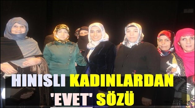 HINISLI KADINLARDAN 'EVET' SÖZÜ