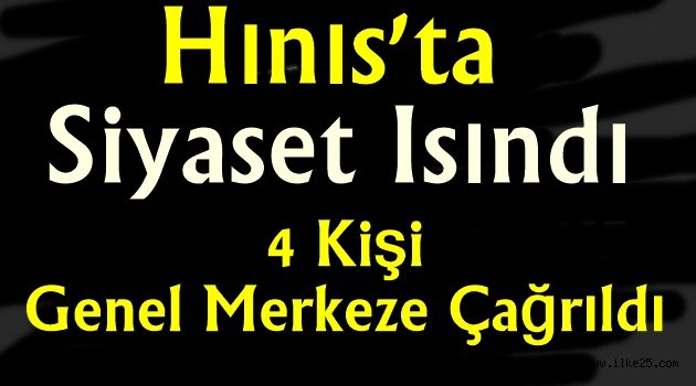 Hınıs'ta Siyaset Isındı