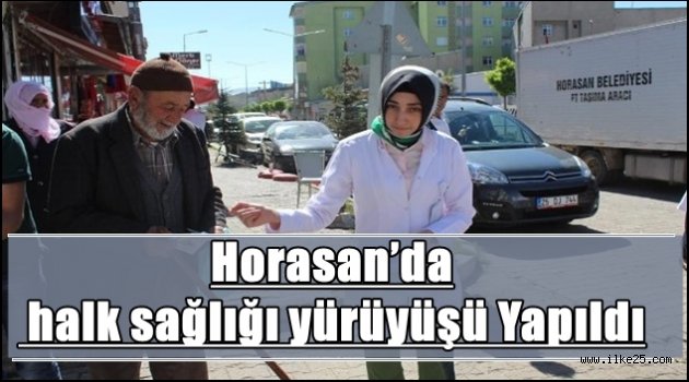 Horasan'da halk sağlığı yürüyüşü