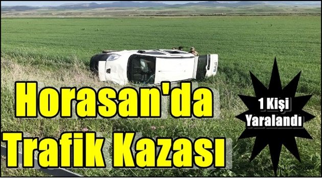 Horasan'da Trafik Kazası