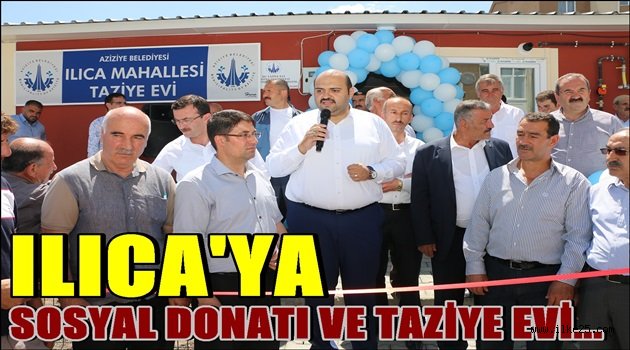 Ilıca'ya sosyal donatı alanı ve taziye evi…