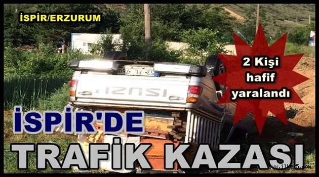 İspir'de Trafik Kazası!!