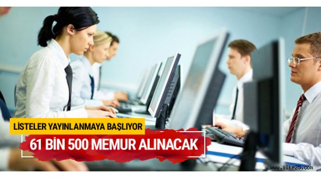 Kamuya 61 bin 500 personel alınacak