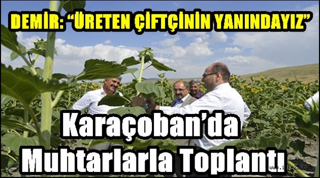 Karaçoban'da Muhtarlarla Toplantı